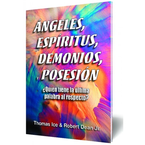 Ángeles, Espíritus, Demonios, y Posesión