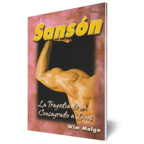 Sansón La Tragedia de un Consagrado a Dios